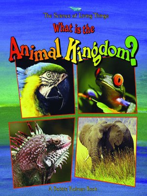 cover image of What is the Animal Kingdom?